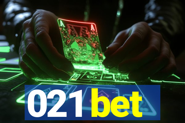 021 bet